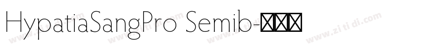 HypatiaSangPro Semib字体转换